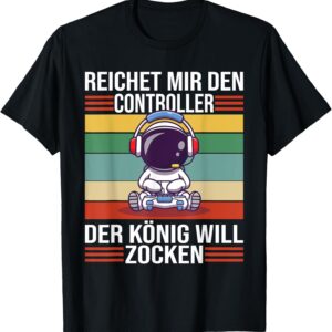 Gaming Consoles & Controllers – Zocken Reichet mir den Controller König PS5 Console Gamer T-Shirt